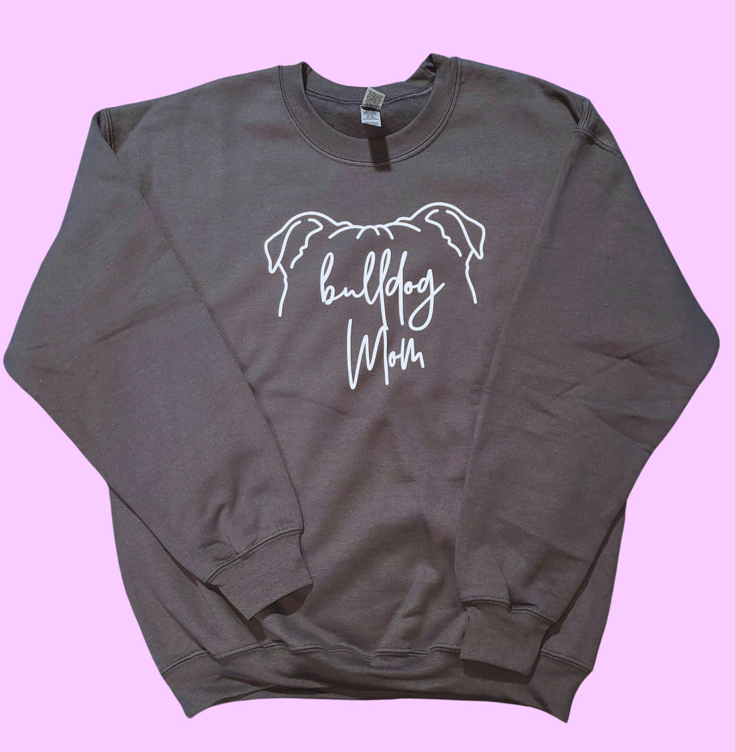 Bulldog Mom Crewneck Sweatshirt- MARKED DOWN**Ready to Ship- Size Adult Large