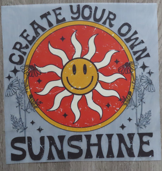 Create Your Own Sunshine-**Design**
