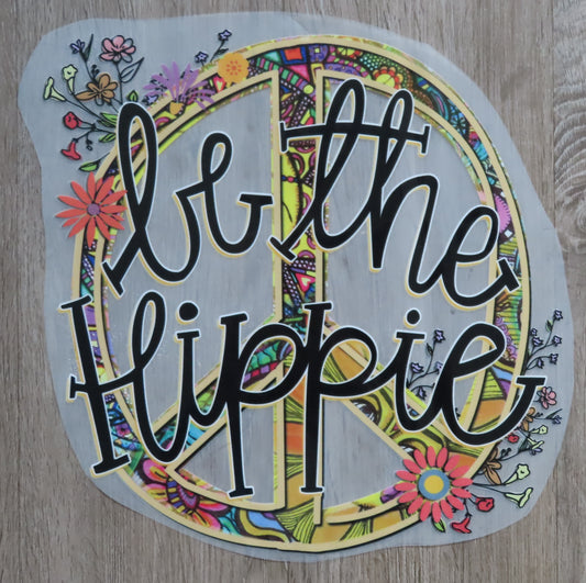 Be The Hippie-**Design**